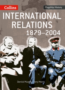 International Relations 1879-2004, Paperback Book International Relations 1879-2004, Paperback Book