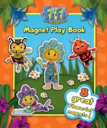"Fifi and the Flowertots" - Magnet Play Book : Learn with Me, Board book Book "Fifi and the Flowertots" - Magnet Play Book : Learn with Me, Board book Book