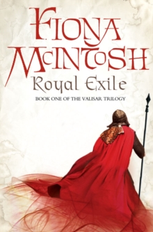 Royal Exile : Book One of the Valisar Trilogy, Paperback Book Royal Exile : Book One of the Valisar Trilogy, Paperback Book
