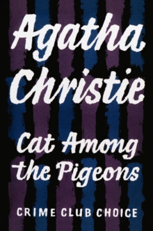 Cat Among the Pigeons, Hardback Book Cat Among the Pigeons, Hardback Book
