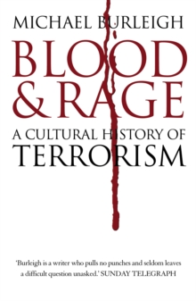 Blood and Rage : A Cultural History of Terrorism