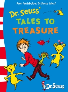 Dr. Seuss' Tales to Treasure, Hardback Book Dr. Seuss' Tales to Treasure, Hardback Book