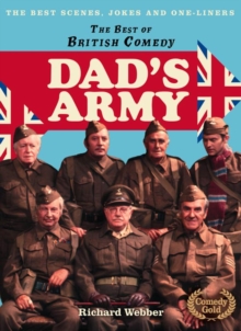 The Best of British Comedy : The Best Scenes, Jokes and One-Liners Dad's Army, Hardback Book The Best of British Comedy : The Best Scenes, Jokes and One-Liners Dad's Army, Hardback Book