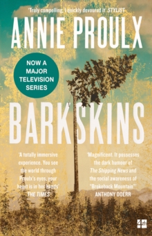 Barkskins : Longlisted for the Baileys Women's Prize for Fiction 2017