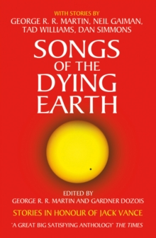 Songs of the Dying Earth