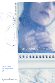 Five Photos of My Wife