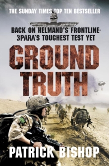 Ground Truth : 3 Para Return to Afghanistan, Paperback Book Ground Truth : 3 Para Return to Afghanistan, Paperback Book