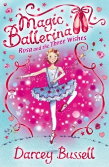 Rosa and the Three Wishes, Paperback Book Rosa and the Three Wishes, Paperback Book