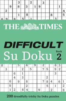 The Times Difficult Su Doku Book 2 : 200 Challenging Puzzles from the Times