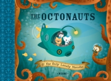 The Octonauts And The Only Lonely Monster