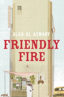 Friendly Fire, Paperback / softback Book Friendly Fire, Paperback / softback Book