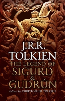 The Legend of Sigurd And Gudrun, Hardback Book The Legend of Sigurd And Gudrun, Hardback Book