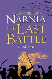 The Last Battle, Paperback Book The Last Battle, Paperback Book