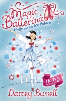 Holly and the Ice Palace, Paperback Book Holly and the Ice Palace, Paperback Book