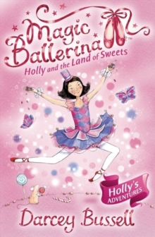 Holly and the Land of Sweets