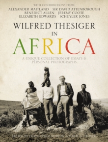 Wilfred Thesiger in Africa, Hardback Book Wilfred Thesiger in Africa, Hardback Book