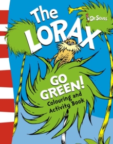 The Lorax Go Green Activity Book, Paperback Book The Lorax Go Green Activity Book, Paperback Book