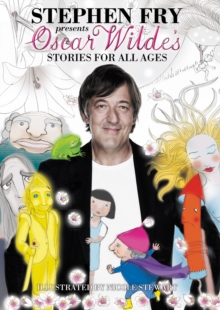 Oscar Wilde's Stories for All Ages