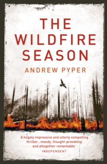 The Wildfire Season