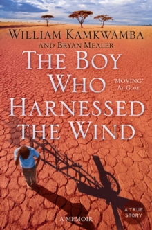 The Boy Who Harnessed the Wind