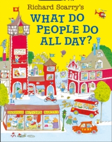 What Do People Do All Day?, Paperback Book What Do People Do All Day?, Paperback Book