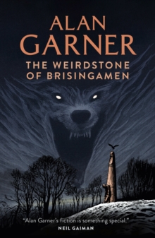 The Weirdstone of Brisingamen, Paperback / softback Book The Weirdstone of Brisingamen, Paperback / softback Book