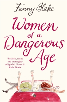 Women of a Dangerous Age