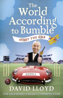 Start the Car : The World According to Bumble