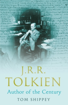 J. R. R. Tolkien : Author of the Century