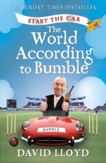 Start the Car : The World According to Bumble, Paperback Book Start the Car : The World According to Bumble, Paperback Book