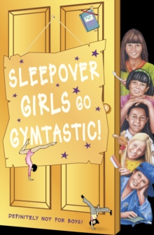 The Sleepover Girls Go Gymtastic!