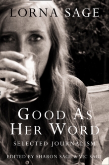 Good as her Word : Selected Journalism