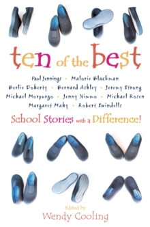 Ten of the Best : School Stories with a Difference