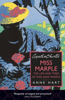 Agatha Christie's Marple : The Life and Times of Miss Jane Marple