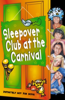 The Sleepover Club at the Carnival