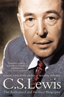 C. S. Lewis : A Biography