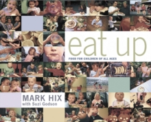 Eat Up : Food for Children of All Ages