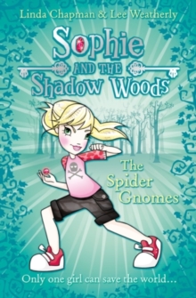 The Spider Gnomes, Paperback / softback Book The Spider Gnomes, Paperback / softback Book