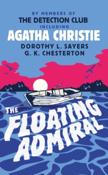 The Floating Admiral, Paperback Book The Floating Admiral, Paperback Book