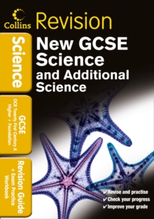 GCSE Science & Additional Science OCR 21st Century A : Revision Guide and Exam Practice Workbook, Paperback Book GCSE Science & Additional Science OCR 21st Century A : Revision Guide and Exam Practice Workbook, Paperback Book