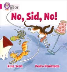 No, Sid, No! : Band 01b/Pink B