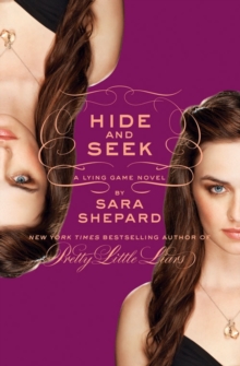 Hide and Seek : A Lying Game Novel, Paperback Book Hide and Seek : A Lying Game Novel, Paperback Book