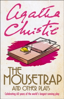 The Mousetrap and Seven Other Plays, Paperback Book The Mousetrap and Seven Other Plays, Paperback Book