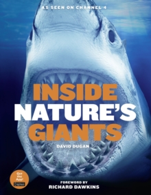 Inside Nature's Giants, Hardback Book Inside Nature's Giants, Hardback Book
