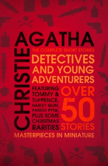 Detectives and Young Adventurers : The Complete Short Stories