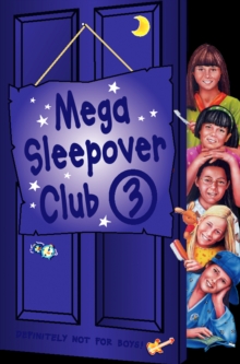 The Mega Sleepover 3