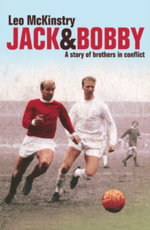 Jack and Bobby : A story of brothers in conflict