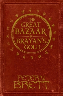 The Great Bazaar and Brayan's Gold : Stories from The Demon Cycle series