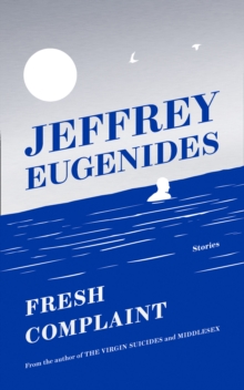 Fresh Complaint, Hardback Book Fresh Complaint, Hardback Book