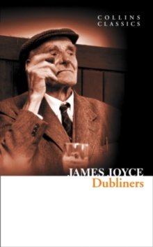 Dubliners, Paperback / softback Book Dubliners, Paperback / softback Book